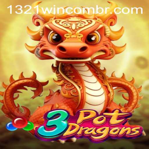 Exploring the World of 3PotDragons and 1321win PH Login